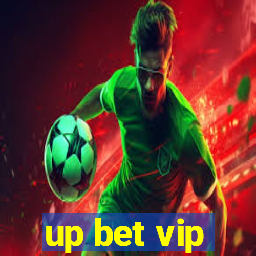 up bet vip